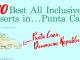 10 Best All Inclusive Resorts in Punta Cana