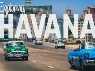 Exploring Havana Cuba