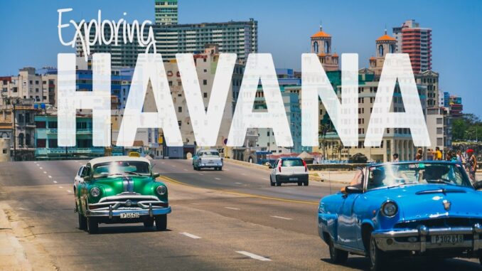 Exploring Havana Cuba