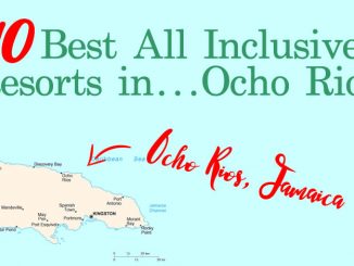 10 Best All Inclusive Resorts in OchoRios
